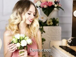 Demureee