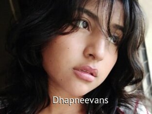 Dhapneevans