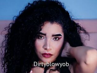 Dirtyblowyob