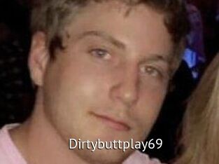 Dirtybuttplay69