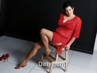 Dirtymom