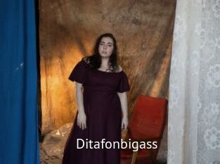 Ditafonbigass