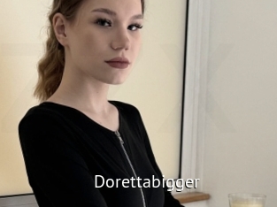 Dorettabigger