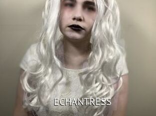 ECHANTRESS