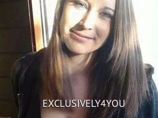 EXCLUSIVELY4YOU