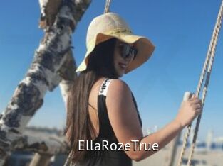 EllaRozeTrue