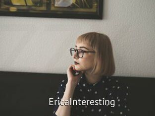 EricaInteresting