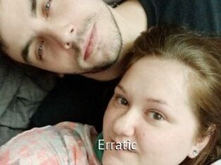 Erratic
