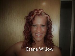 Etana_Willow