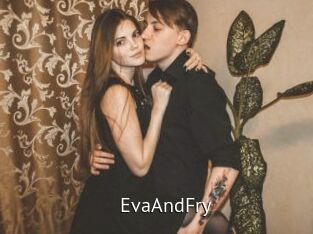 EvaAndFry