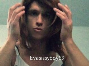 Evasissyboy69