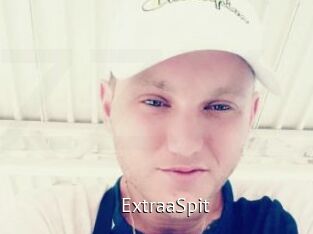 ExtraaSpit