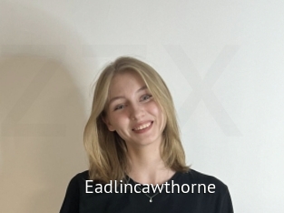 Eadlincawthorne