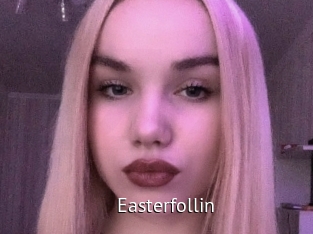 Easterfollin