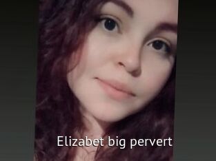 Elizabet_big_pervert