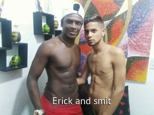 Erick_and_smit