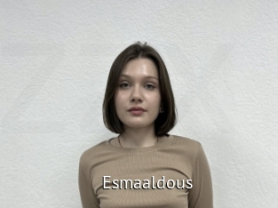 Esmaaldous
