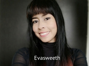 Evasweeth