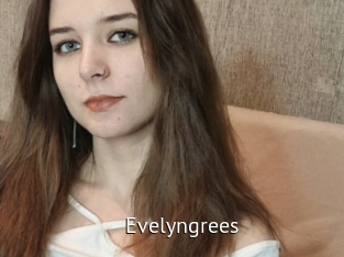 Evelyngrees