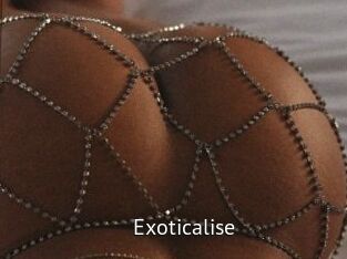 Exoticalise
