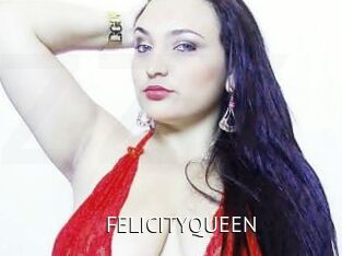 FELICITYQUEEN