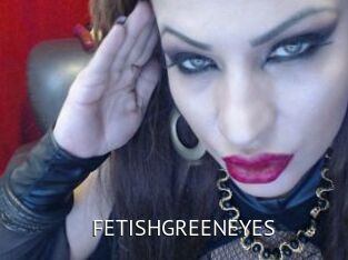 FETISHGREENEYES