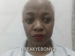 FREAKYEBONY25