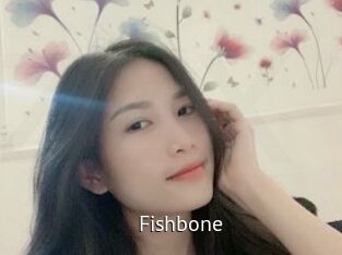 Fishbone