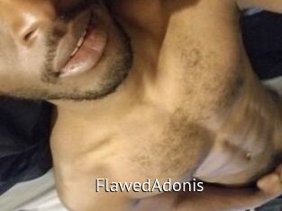 FlawedAdonis