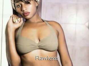 Flawlesss