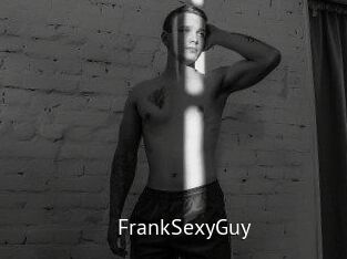 FrankSexyGuy