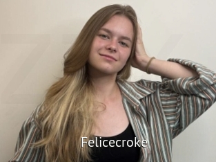Felicecroke