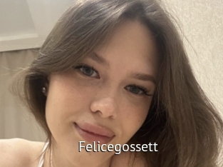 Felicegossett