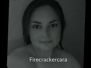 Firecrackercara