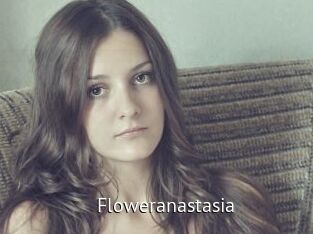 Floweranastasia