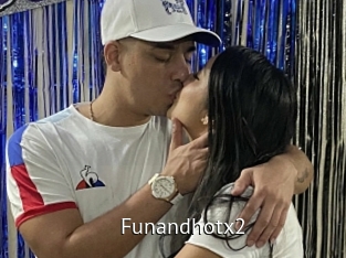 Funandhotx2