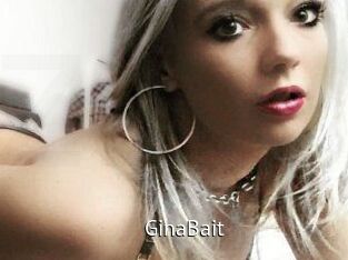 GinaBait