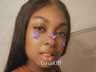 GinaKiff