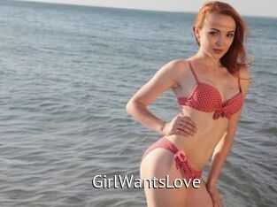 GirlWantsLove