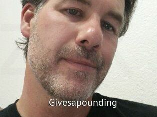 Givesapounding