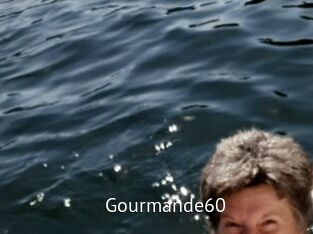 Gourmande60