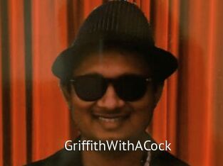 GriffithWithACock