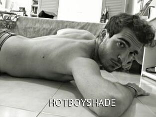 HOTBOYSHADE