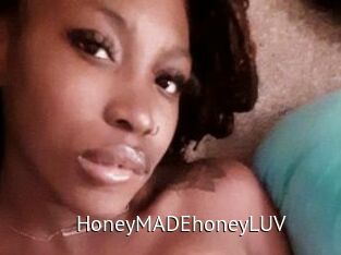 HoneyMADEhoneyLUV