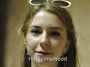 HotEmmaWood