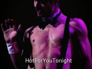 HotForYouTonight