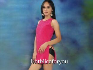 HotMicaforyou