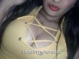 Hotdirtywhorexxx