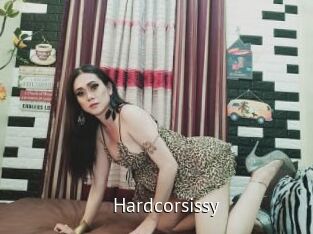 Hardcorsissy
