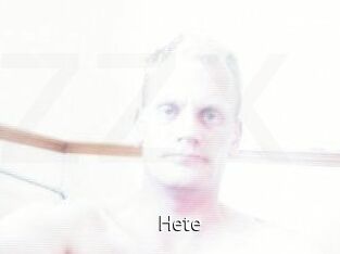 Hete